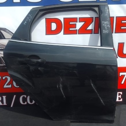 Usa Dreapta Spate Ford Focus 2 - 2012